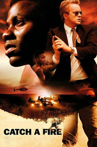 دانلود فیلم Catch a Fire 2006 آتشی بنشان