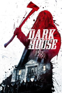 دانلود فیلم Dark House 2014 خانه تاریک