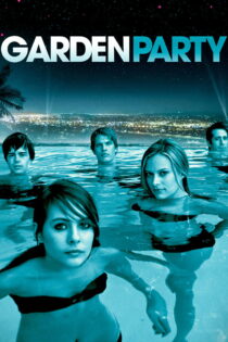 دانلود فیلم Garden Party 2008 مهمانی باغ دانلود فیلم Garden Party 2008 مهمانی باغ