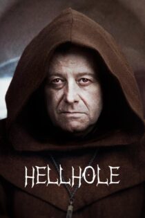 دانلود فیلم Hellhole 2022 گودال جهنمی دانلود فیلم Hellhole 2022 گودال جهنمی