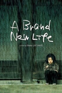 دانلود فیلم A Brand New Life 2009 یک زندگی کاملاً نو دانلود فیلم A Brand New Life 2009 یک زندگی کاملاً نو