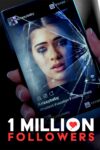 دانلود فیلم 1 Million Followers 2024 یک میلیون دنبال‌کننده