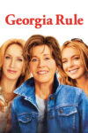 دانلود فیلم Georgia Rule 2007 قانون جورجیا