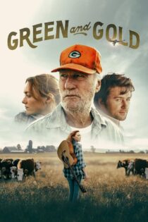 دانلود فیلم Green and Gold 2025 سبز و طلایی دانلود فیلم Green and Gold 2025 سبز و طلایی
