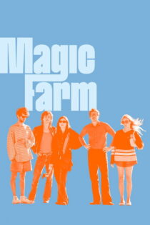 دانلود فیلم Magic Farm 2025 مزرعه جادویی دانلود فیلم Magic Farm 2025 مزرعه جادویی