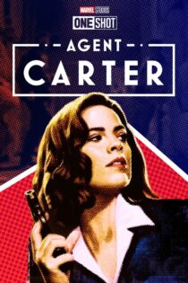 دانلود فیلم Marvel One-Shot: Agent Carter 2013 تکجلوه مارول: مأمور کارتر دانلود فیلم Marvel One-Shot: Agent Carter 2013 تکجلوه مارول: مأمور کارتر