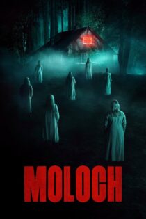 دانلود فیلم Moloch 2022 مولوخ دانلود فیلم Moloch 2022 مولوخ