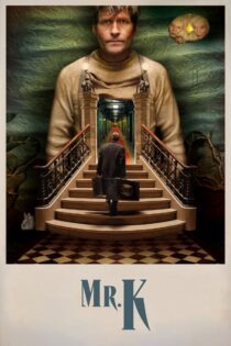 دانلود فیلم Mr. K 2024 آقای کی