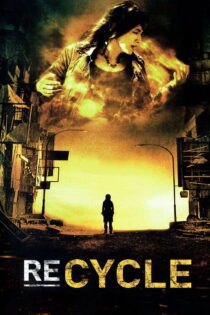 دانلود فیلم Re-cycle 2006 بازیافت