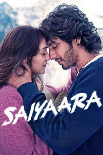 دانلود فیلم Saiyaara 2025 سایارا