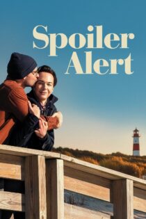 دانلود فیلم Spoiler Alert 2022 هشدار اسپویل