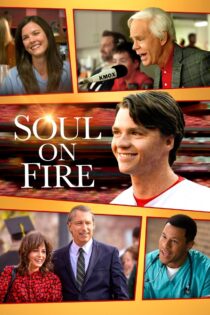 دانلود فیلم Soul on Fire 2025 روح در آتش