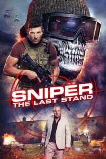 دانلود فیلم Sniper: The Last Stand 2025 تکتیرانداز: آخرین ایستادگی دانلود فیلم Sniper: The Last Stand 2025 تکتیرانداز: آخرین ایستادگی