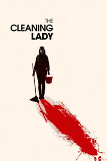 دانلود فیلم The Cleaning Lady 2018 نظافتچی