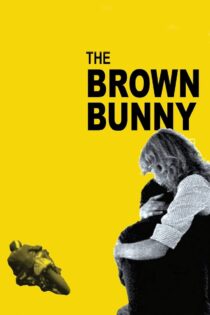 دانلود فیلم The Brown Bunny 2003 خرگوش قهوه‌ای