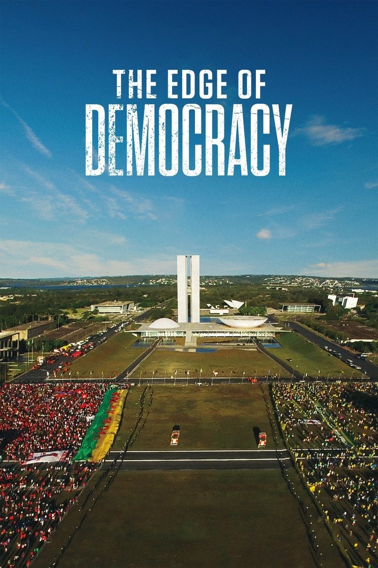 دانلود فیلم The Edge of Democracy 2019 لبه دموکراسی