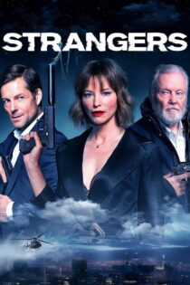 دانلود فیلم Strangers 2024 غریبهها دانلود فیلم Strangers 2024 غریبهها