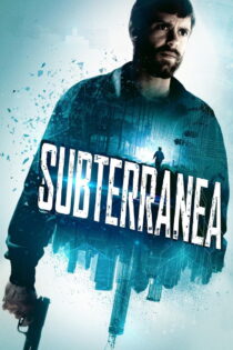 دانلود فیلم Subterranea 2015 زیرزمین