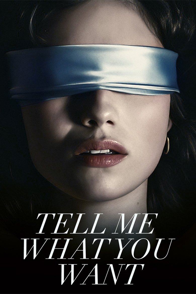 دانلود فیلم Tell Me What You Want 2024 بگو چه می‌خواهی