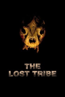 دانلود فیلم The Lost Tribe 2010 قبیله گمشده