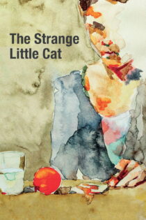 دانلود فیلم The Strange Little Cat 2013 گربه کوچک عجیب