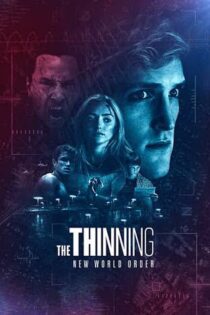 دانلود فیلم The Thinning: New World Order 2018 غربالگری: نظم نوین جهانی
