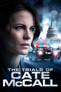 دانلود فیلم The Trials of Cate McCall 2013 محاکمه‌های کیت مک‌کال