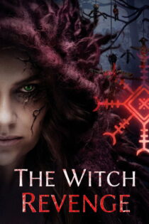 دانلود فیلم The Witch. Revenge 2024 جادوگر: انتقام