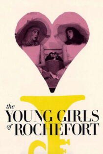 دانلود فیلم The Young Girls of Rochefort 1967 دختران جوان روشفور