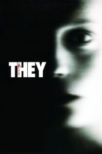 دانلود فیلم They 2002 آن‌ها