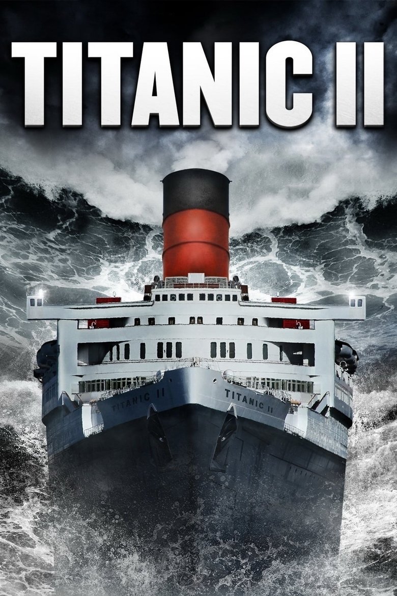 دانلود فیلم Titanic II 2010 تایتانیک ۲