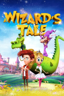 دانلود فیلم A Wizard’s Tale 2018 داستان یک جادوگر دانلود فیلم A Wizard’s Tale 2018 داستان یک جادوگر