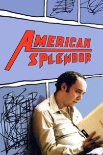 دانلود فیلم American Splendor 2003 شکوه آمریکایی دانلود فیلم American Splendor 2003 شکوه آمریکایی