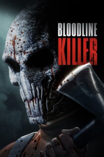 دانلود فیلم Bloodline Killer 2024 قاتل خط خونی