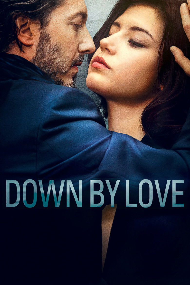 دانلود فیلم Down by Love 2016 عشق در بند
