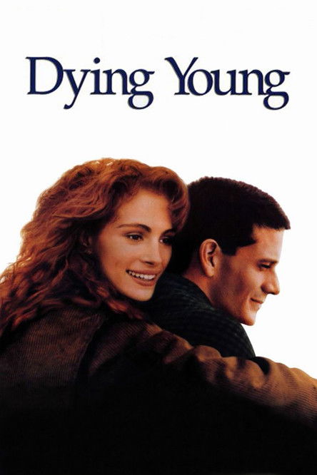 دانلود فیلم Dying Young 1991 جوان‌مرگ