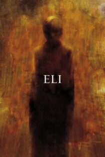 دانلود فیلم Eli 2019 ایلای