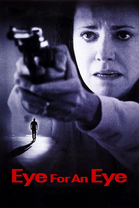دانلود فیلم Eye for an Eye 1996 چشم در برابر چشم