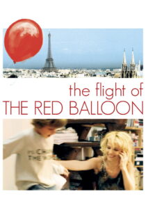 دانلود فیلم Flight of the Red Balloon 2007 پرواز بادکنک قرمز دانلود فیلم Flight of the Red Balloon 2007 پرواز بادکنک قرمز