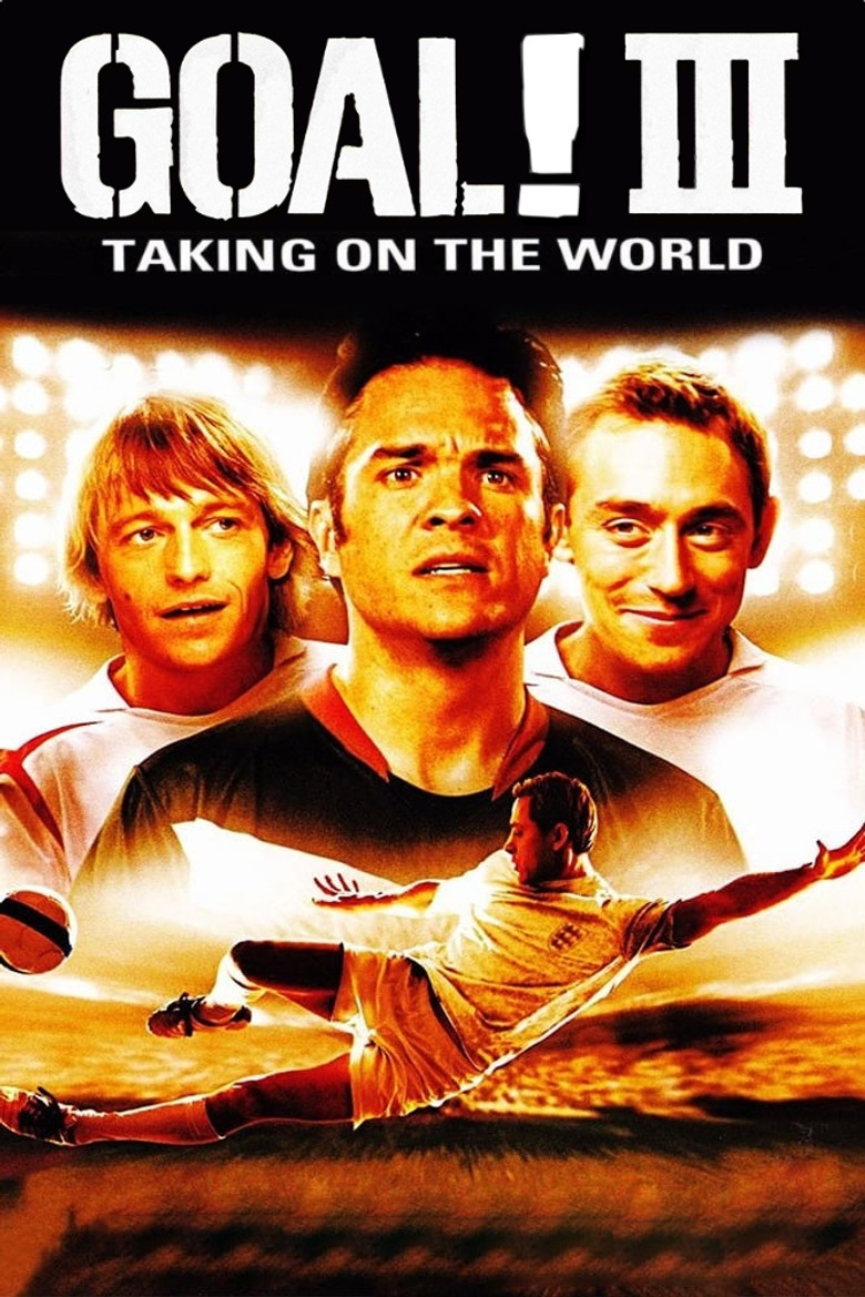 دانلود فیلم Goal! III 2009 گل ۳