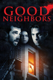 دانلود فیلم Good Neighbours 2010 همسایگان خوب