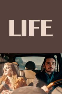 دانلود فیلم Life 2023 زندگی