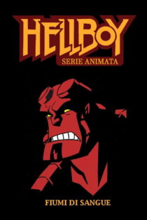 دانلود فیلم Hellboy Animated: Blood and Iron 2007 پسر جهنمی: خون و آهن