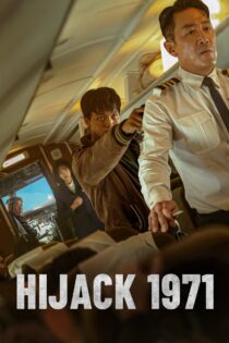 دانلود فیلم Hijack 1971 2024 هواپیماربایی ۱۹۷۱