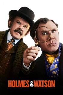 دانلود فیلم Holmes & Watson 2018 هولمز و واتسون