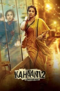 دانلود فیلم Kahaani 2 2016 داستان ۲