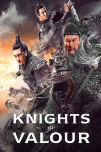 دانلود فیلم Knights of Valour 2021 شوالیههای دلاور دانلود فیلم Knights of Valour 2021 شوالیههای دلاور