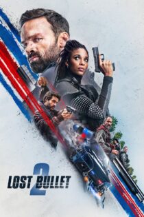دانلود فیلم Lost Bullet 2: Back for More 2022 گمشده در لندن