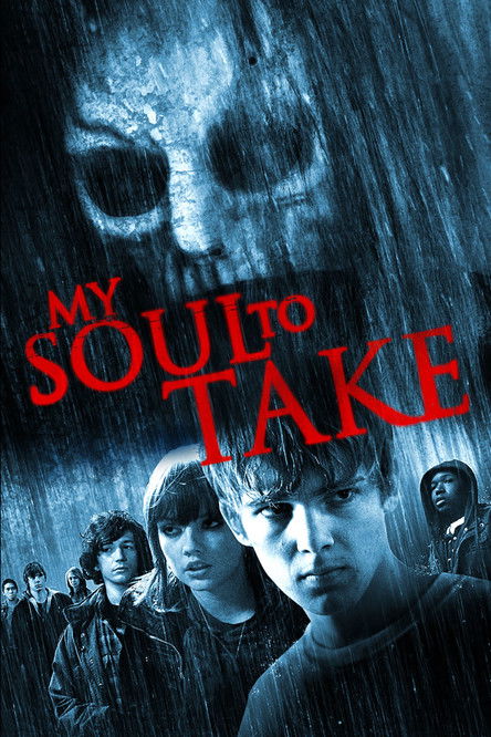 دانلود فیلم My Soul to Take 2010 روح مرا بگیر