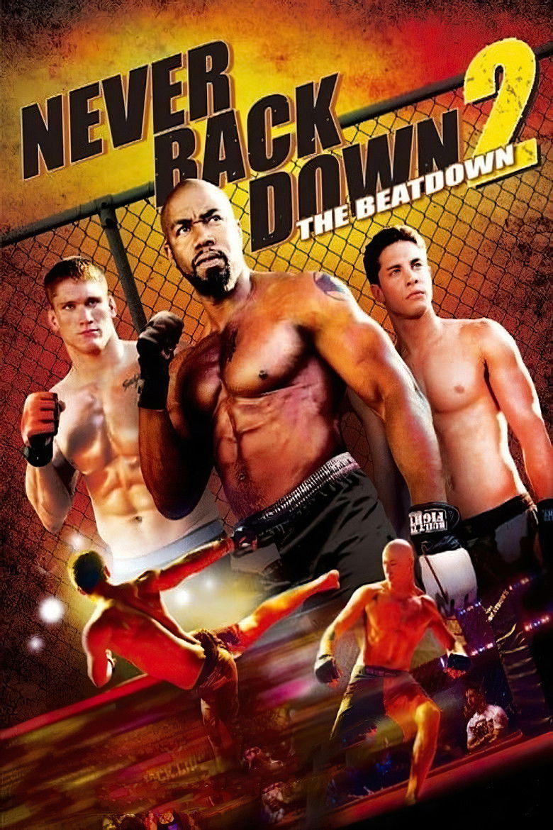 دانلود فیلم Never Back Down 2: The Beatdown 2011 عقب‌نشینی هرگز ۲: بیت‌داون